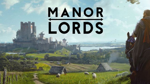 Manor Lords