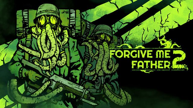 Forgive Me Father 2 trainer v1.0 +8 Trainer - Darmowe Pobieranie | GRYOnline.pl