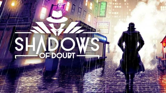 Shadows of Doubt