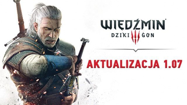 Wiedźmin 3: Dziki Gon patch v.1.01 - 1.07 - Darmowe Pobieranie | GRYOnline.pl