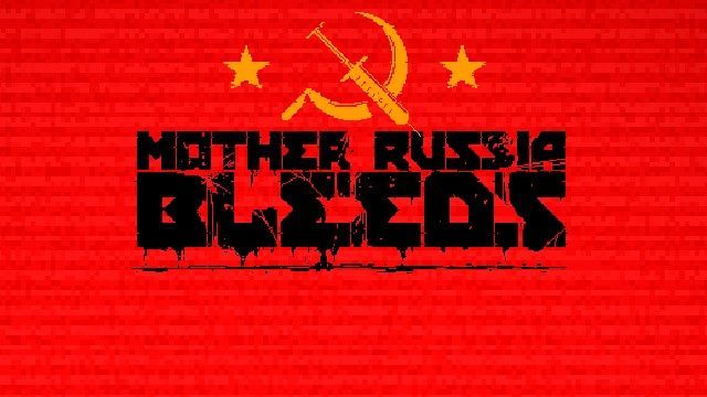 Mother Russia Bleeds