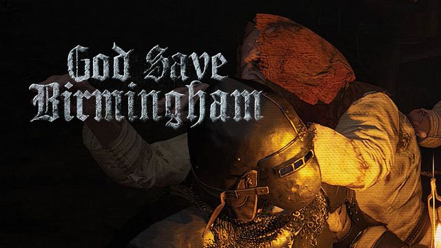 God Save Birmingham - Akcji