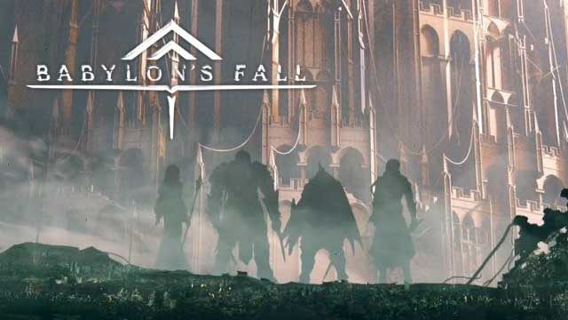 Babylon's Fall - Action