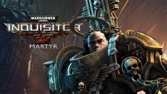 Warhammer 40,000: Inquisitor - Martyr