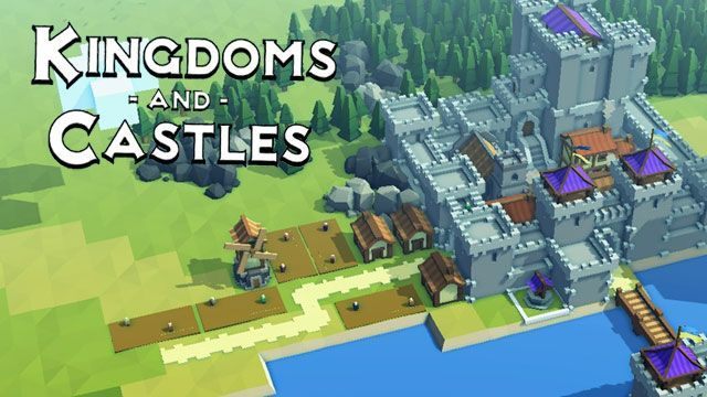 Kingdoms and Castles