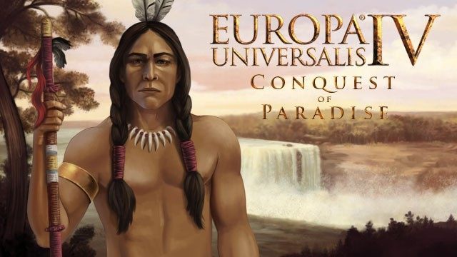 Europa Universalis IV: Conquest of Paradise