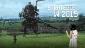 Gry strategiczne 2019 roku. W tym roku warto być pecetowym strategiem