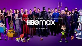 HBO Max rusza w Polsce