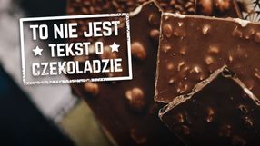 Dlaczego ludzie ciągle kupują kiepską czekoladę?