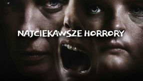 Czas na strach – 15 najciekawszych filmowych horrorów ostatnich lat