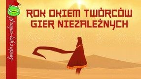 Niezależność, biznes i sztama z piratami - gry indie w 2012 roku