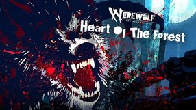 Wyjemy do księżyca – grałem w Werewolf: The Apocalypse - Heart of the Forest zapowiedź gry