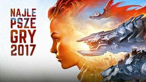 Najlepsze gry 2017 roku – wybór redakcji
