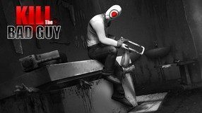 Kill the Bad Guy