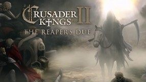 Crusader Kings II: The Reaper's Due