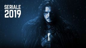 Nasze ulubione seriale wracają. Serialowy przegląd 2019 roku