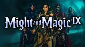Might & Magic IX: Writ of Fate - poradnik do gry