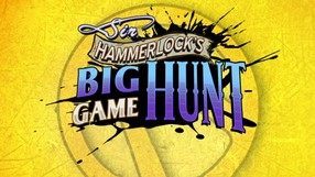 Borderlands 2: Sir Hammerlock's Big Game Hunt