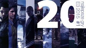 20 najlepszych gier E3 2015 – tytuły multiplatformowe