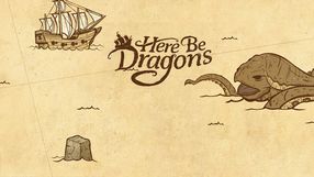 Here Be Dragons