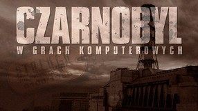 Katastrofa w Czarnobylu w grach video - Wynoś się stąd, Stalkerze!