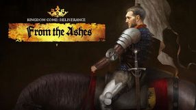 Kingdom Come: Deliverance - From the Ashes
