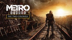 Metro Exodus: The Two Colonels