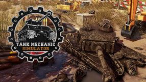 Tank Mechanic Simulator