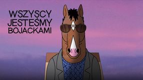 BoJack Horseman to wspaniały serial dla ludzi z paskudnym życiem