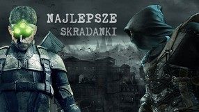 Najlepsze serie skradankowe wszech czasów - ranking gry-online.pl