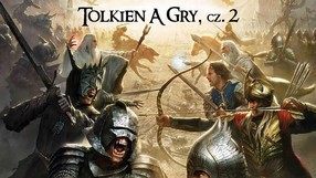 Tolkien, a gry komputerowe - część II