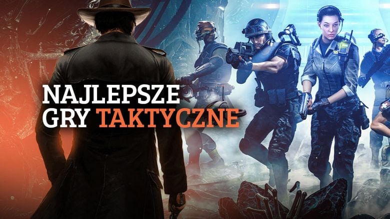 Najlepsze gry taktyczne