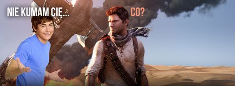 Nie pojmuję fenomenu Uncharted