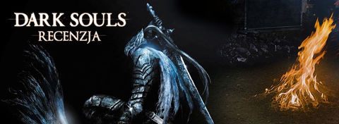 Przygotuj się na śmierć! Recenzja gry Dark Souls na PC