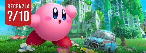 Recenzja gry Kirby and the Forgotten Land - kula próbuje, ale nie daje fula