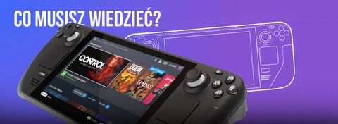 Steam Deck coraz bliżej. Co powinniśmy wiedzieć o konsoli Valve?
