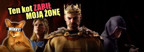 Crusader Kings 3 to gra, w której kot zabił moją żonę – a ja byłem zachwycony
