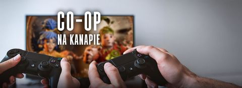 Najlepsze kanapowe gry kooperacyjne na jednym PC i konsoli. W 23 gry warto zagrać we dwoje