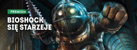 Strzela się źle, ale pamiętasz go do dziś. Fenomen BioShocka na chłodno