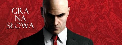 Hitman: Potępienie, Najdłuższy tydzień i Cel snajpera - październikowa Gra na słowa