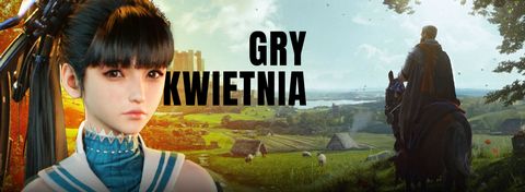 Gry kwietnia 2024 - potężna polska strategia, koreańska Eve i bezkompromisowy rywal Diablo
