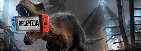 Recenzja Jurassic World Evolution: Complete Edition - dinotopia na kanapie