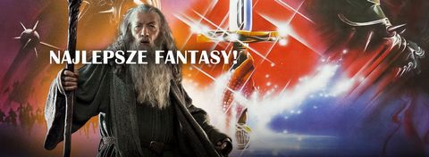 Najlepsze filmy fantasy. Nie tylko dla miłośników Władcy Pierścieni