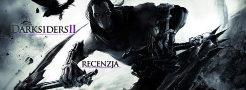 Recenzja gry Darksiders II - igraj ze Śmiercią
