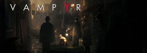 Vampyr na Gamescom 2016 - każde zabójstwo ma znaczenie