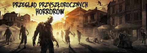 Najbardziej obiecujące horrory 2014 roku - strach się bać!