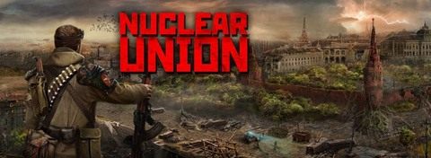 Nuclear Union - postapokaliptyczny RPG w klimatach Stalkera