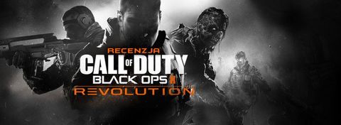 Recenzja dodatku Revolution do gry Call of Duty: Black Ops II - rewolucji brak