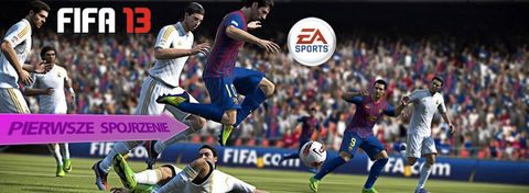FIFA 13 - co nowego w piłkarskiej serii od Electronic Arts?