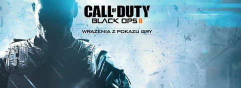 Powrót królowej skryptów - wrażenia z pokazu gry Call of Duty: Black Ops II